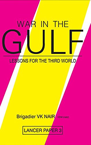 9788170621423: War in the Gulf: Lessons for the Third World (Lancer Paper)