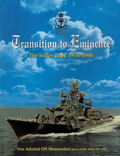9788170622666: Transition to Eminence: The Indian Navy 1976-1990