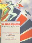 Stock image for The Paths Of Heaven: The Evolution Of Airpower Theory The School Of Advanced Airpower Studies for sale by Books in my Basket