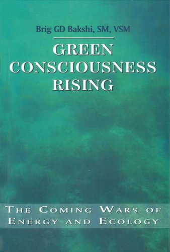 Beispielbild fr Green Consciousness Rising: The Coming Wars Of Energy And Ecology zum Verkauf von Books in my Basket