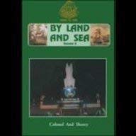 Beispielbild fr By Land And Sea: The Punjab Regiment zum Verkauf von Books in my Basket