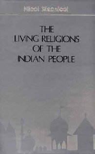 Stock image for The Living Religions Of The Indian People: (Wilde Lectures, Oxford, 1932-34) for sale by Books in my Basket