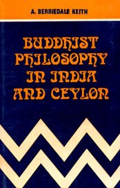 Buddhist Philosophy In India And Ceylon