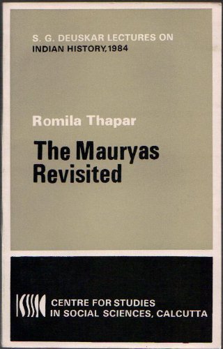 Stock image for The Mauryas Revisited for sale by Michener & Rutledge Booksellers, Inc.