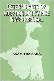 Imagen de archivo de Determinants of Adoption of HYV Rice in West Bengal a la venta por dsmbooks