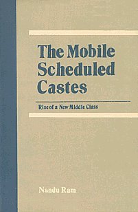 Stock image for Mobile Scheduled Castes: Rise of a New Middle Class for sale by dsmbooks