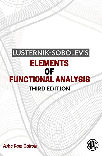 Stock image for Lusternik-Sobolev*s Elements of Functional Analysis for sale by Mispah books