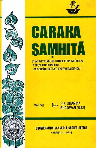 Beispielbild fr AgniveSa's Caraka SamhitA: Vol.VII zum Verkauf von medimops