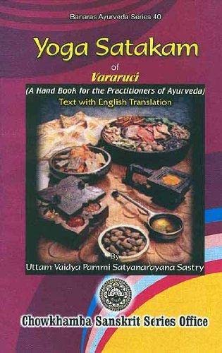 9788170802396: Yoga Satakam of Vararuci: Handbook for Practitioners of Ayurveda
