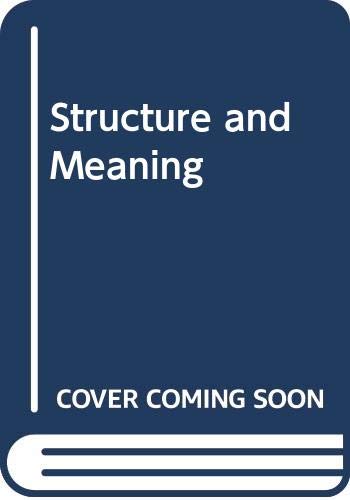 Imagen de archivo de Structure and Meaning a la venta por Books Puddle