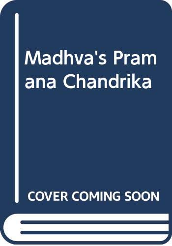 9788170811022: Madhva's Pramana Chandrika