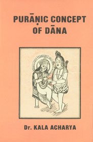 Puranic Concept of Dana