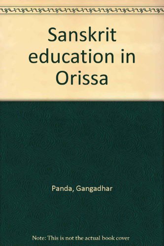 Stock image for Sanskrit Education in Orissa for sale by Books Puddle