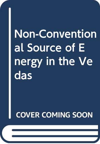 Imagen de archivo de Non-Conventional Sources of Energy in the Vedas a la venta por Books Puddle