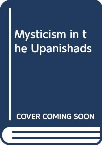 Imagen de archivo de Mysticism in the Upanisads a la venta por Books Puddle