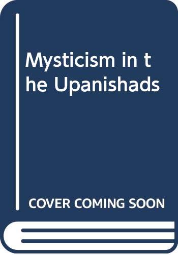 Stock image for Mysticism in the Upanisads for sale by Books Puddle