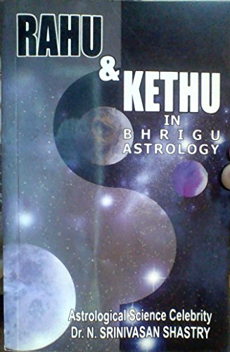 Imagen de archivo de Rahu & Kethu in Bhrigu Astrology a la venta por Books Puddle