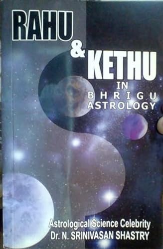 9788170820796: Rahu and Kethu in Bhrigu Astrology