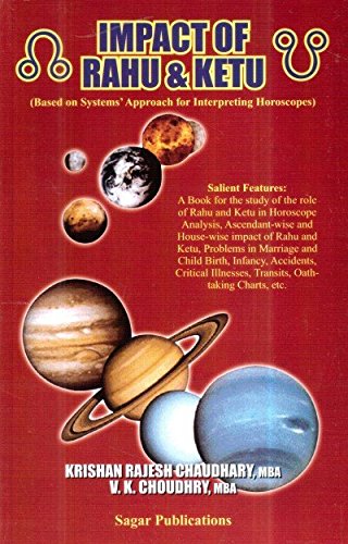 9788170821809: Impact of Rahu and Ketu: Based on Systems' Approach for Interpreting Horoscopes