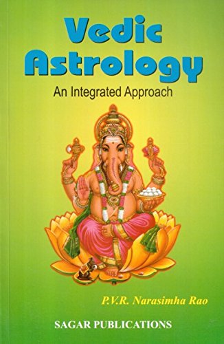 Stock image for Vedic Astrology: An Integrated Approach for sale by GF Books, Inc.