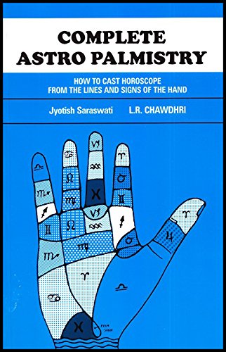 Stock image for Complete Astro Palmistry: How to Cast Horoscope from the Lines and Signs of the Hand for sale by Book Stall of Rockford, Inc.