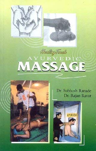 Imagen de archivo de Healing Touch: Ayurvedic Massage (Ayurvijnan Studies) a la venta por WorldofBooks