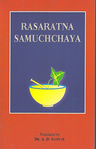 Stock image for Rasaratna Samuchchaya, Chapters 1-11 Sanskrit Text with English Translation. for sale by dsmbooks