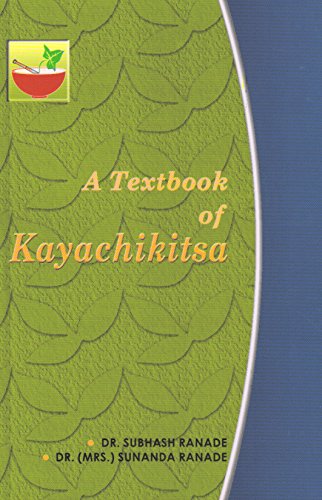 9788170845461: A Textbook of Kayachikitsa (Vol. 1-3)