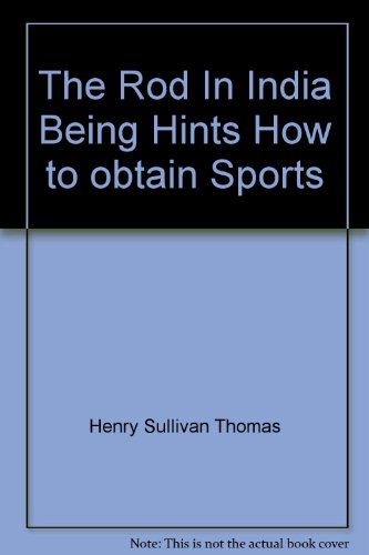 9788170890690: Rod in India, Being Hints How to Obtain Sport