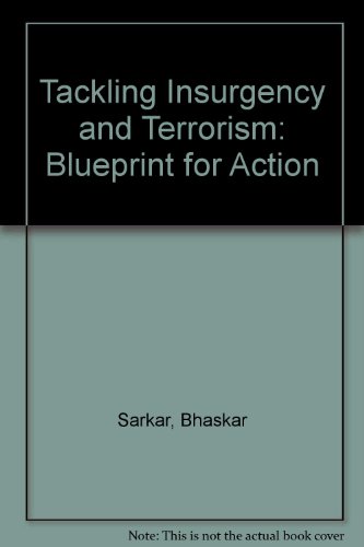 9788170942917: Tackling Insurgency and Terrorism: Blueprint for Action