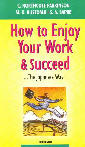 How to Enjoy Your Work and Succeed (9788170944300) by M.K. Ristomji