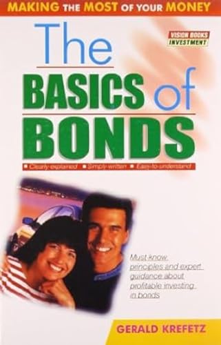 Stock image for The Basics of Bonds for sale by PBShop.store US