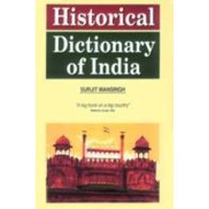 Stock image for Historical Dictionary of India for sale by Irish Booksellers