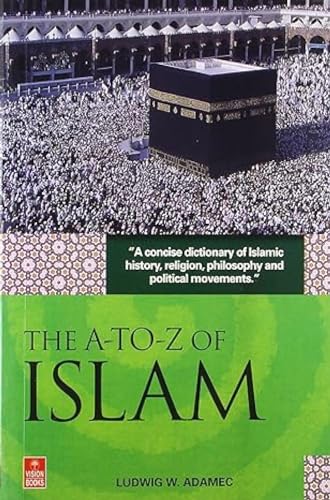 Imagen de archivo de A to Z of Islam a la venta por Blackwell's