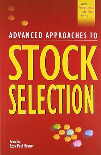 Imagen de archivo de Advanced Approaches to Stock Selection a la venta por Books Puddle