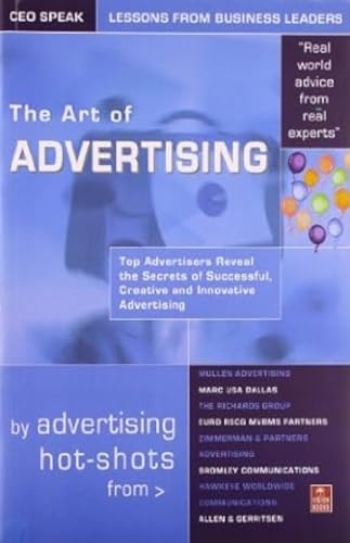 Stock image for The Art of Advertising for sale by Blackwell's