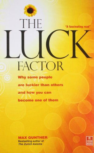 9788170948032: The Luck Factor: Why Some People are Luckier Than Others and How You Can Become One of Them