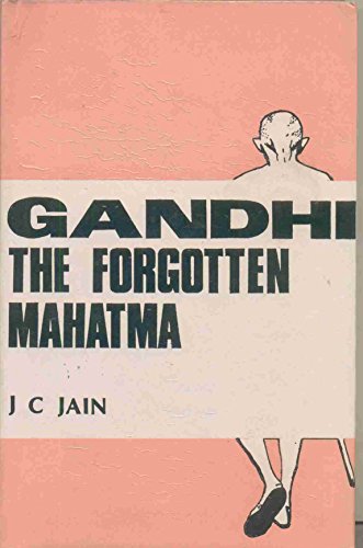 Stock image for Gandhi the Forgotten Mahatma for sale by Books in my Basket