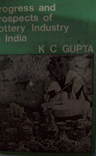 Imagen de archivo de Progress and Prospects of Pottery Industry in India a la venta por Books in my Basket