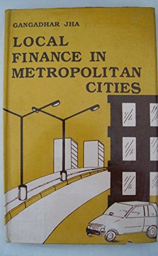 Stock image for Local Finance in Metropolitan Cities for sale by Books in my Basket