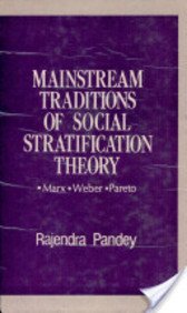 Stock image for Mainstream Traditions of Social Stratification Theory: Marx, Weber, Pareto for sale by Books in my Basket