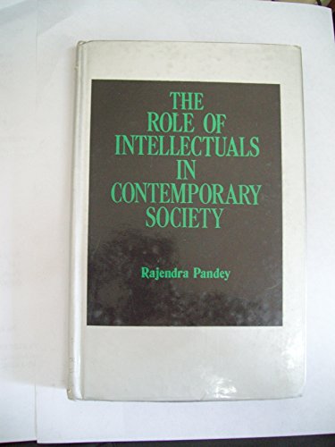 Stock image for The Role Of Intellectuals In Contemporary Society for sale by Mispah books