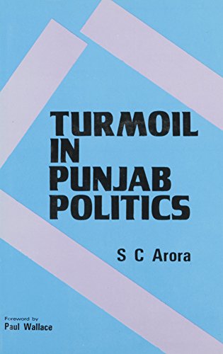 9788170992516: Turmoil in Punjab Politics