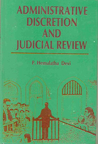 9788170995418: Administrative Discretion and Judicial Review [Hardcover] by P Hemalatha Devi