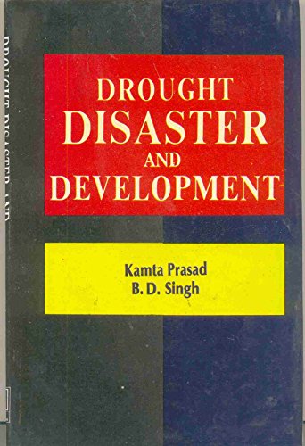 Beispielbild fr Drought Disaster and Development:Profile, Performance and Potential zum Verkauf von Books in my Basket