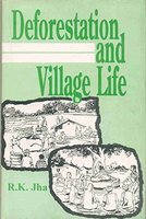 Stock image for Deforestation and Village Life for sale by Books in my Basket