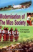 Stock image for Modernisation of the Mizo Society for sale by Books in my Basket