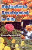Stock image for Horticultural Development in Hills A Case for the Alaknanda Basin Uttaranchal for sale by Books in my Basket