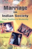 Marriage in Indian Society - From Tradition to Modernity. 2 Volume Set