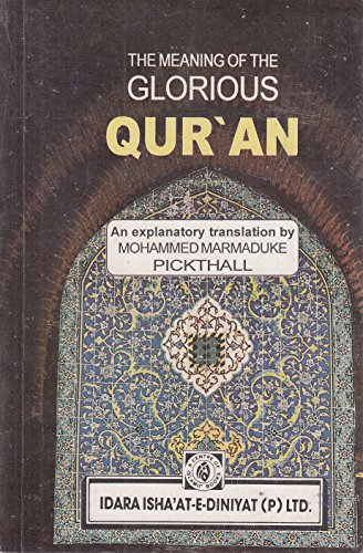 Stock image for The Meaning of the Glorious Qur'an for sale by Majestic Books